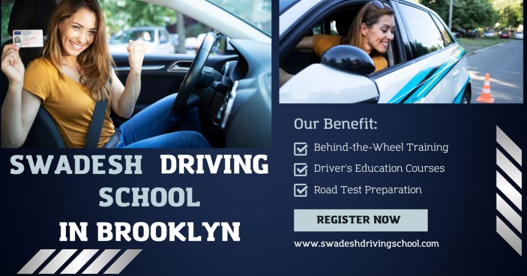 Best Driving Schools In Brooklyn NYC Online Driving School NYC Road Test Swadesh Driving School