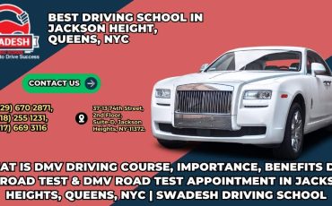 What Is DMV Driving Course, Importance, Benefits DMV NY Road Test